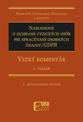 Nariadenie o ochrane fyzických osôb pri spracúvaní osobných údajov/GDPR
