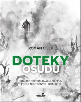 Doteky osudu