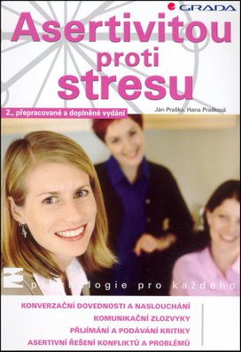 Asertivitou proti stresu