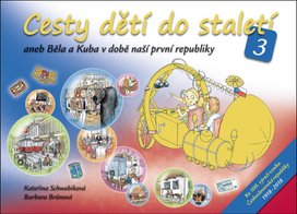 Cesty dětí do staletí 3