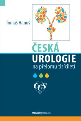 Česká urologie na přelomu tisíciletí