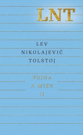 Vojna a mier II.