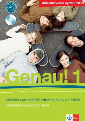 Genau! 1 Němčina pro střední odborné školy a učiliště