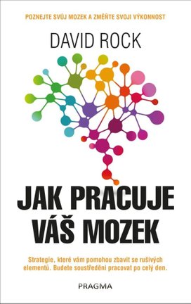 Jak pracuje váš mozek