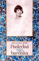 Posledná k. & k. barónka