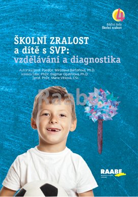 Školní zralost a dítě s SVP