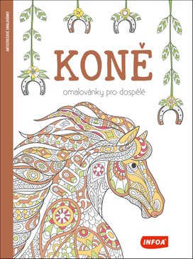 Koně Omalovánky pro dospělé