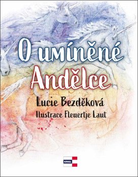 O umíněné Andělce