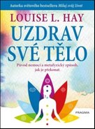 Uzdrav své tělo