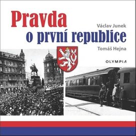 Pravda o První republice