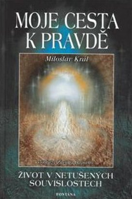 Moje cesta k pravdě