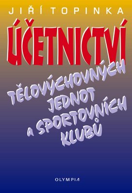 Účetnictví tělovychovných jednot a sportovních klubů