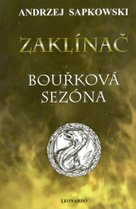 Zaklínač VIII. Bouřková sezóna