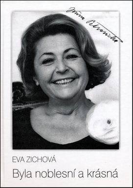 Byla noblesní a krásná