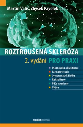 Roztroušená skleróza pro praxi