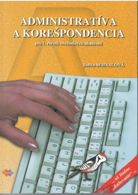 Administratíva a korešpondencia pre 1. ročník