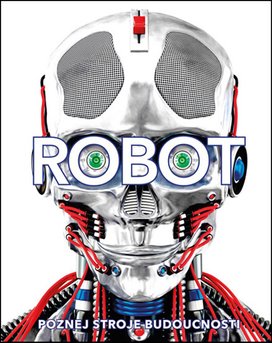 Robot Poznej stroje budoucnosti