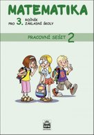 Matematika pro 3. ročník základní školy Pracovní sešit 2