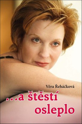 …a štěstí osleplo