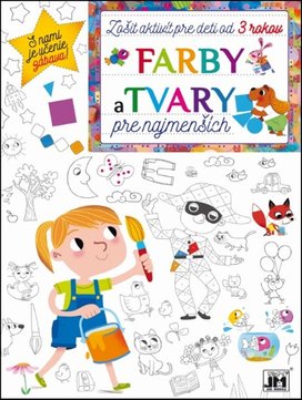Zošit aktivít Farby a Tvary pre najmenších