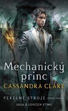 Mechanický princ Pekelné stroje