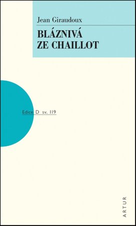 Bláznivá ze Chaillot
