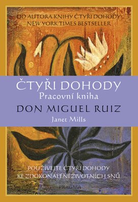 Čtyři dohody Pracovní kniha 2.v
