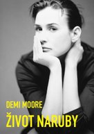 Demi Moore Život naruby