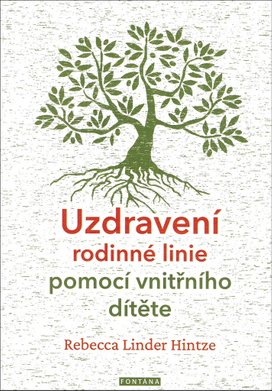 Uzdravení rodinné linie pomocí vnitřního dítěte
