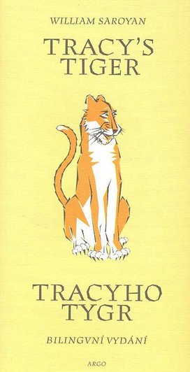Tracy`s Tiger/Tracyho tygr