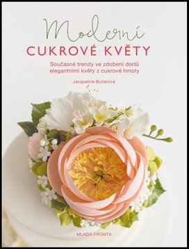 Moderní cukrové květy