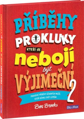 Příběhy pro kluky, kteří se nebojí být výjimeční 2