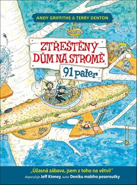 Ztřeštěný dům na stromě 91 pater