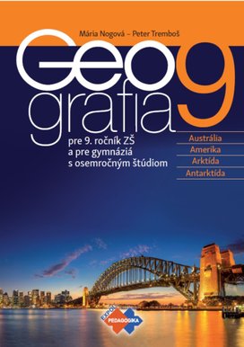 GEOGRAFIA pre 9. ročník ZŠ a osemročné gymnáziá