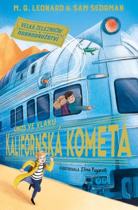 Únos ve vlaku Kalifornská kometa