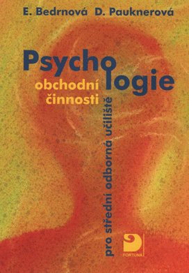 Psychologie obchodní činnosti pro střední odborná učiliště