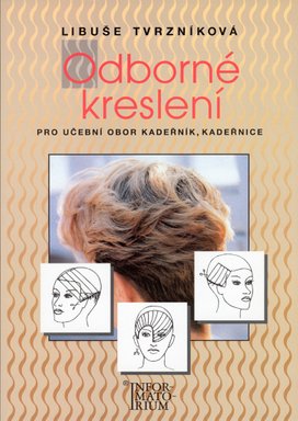 Odborné kreslení pro učební obor kadeřník, kadeřnice