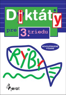Diktáty pre 3. triedu