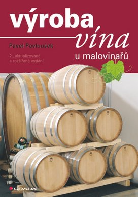 Výroba vína u malovinařů