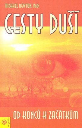 Cesty duší Od konců k začátkům