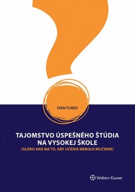 Tajomstvo úspešného štúdia na vysokej škole