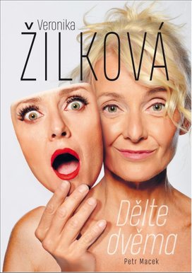 Veronika Žilková Dělte dvěma