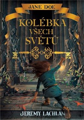 Jane Doe Kolébka všech světů