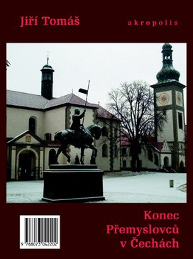 Konec Přemyslovců v Čechách