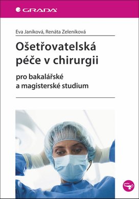 Ošetřovatelská péče v chirurgii
