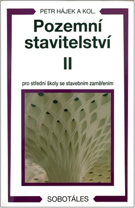 Pozemní stavitelství II pro 2. ročník SPŠ stavebních