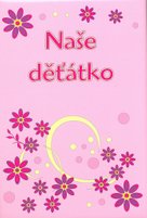 Naše děťátko