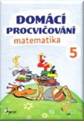 Domácí procvičování matematika 5