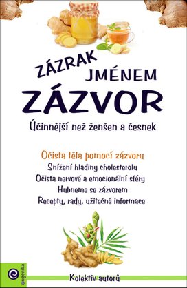 Zázrak jménem zázvor