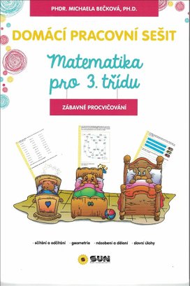 Domácí pracovní sešit Matematika pro 3. třídu